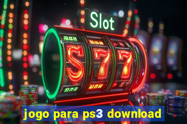 jogo para ps3 download